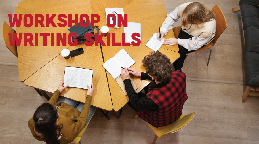 Workshop on Writing Skills