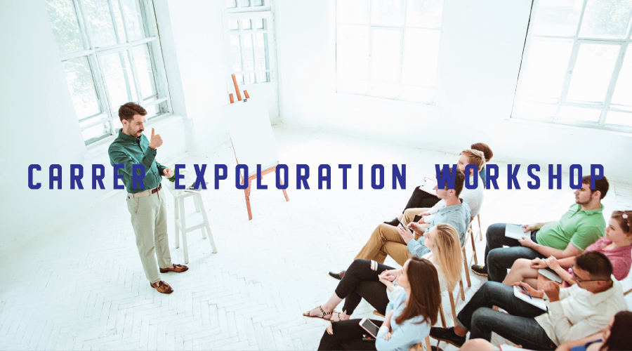 Career expoloration workshop