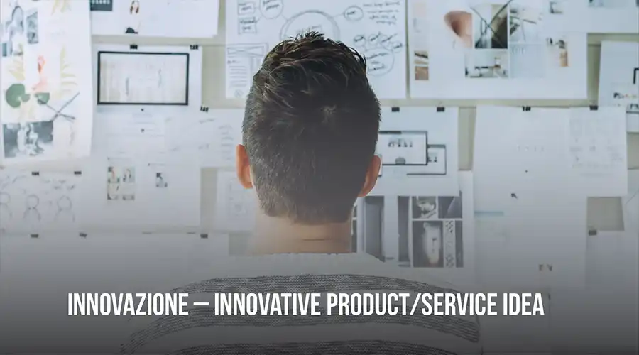 Innovazione – Innovative product/Service idea