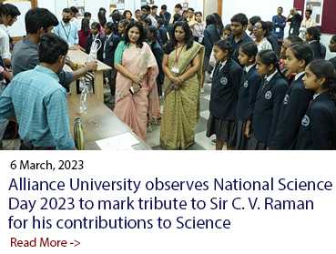 Alliance University Observes National Science Day 2023 to mark Tribute to Sir C.V. Raman for his Contributions to Science