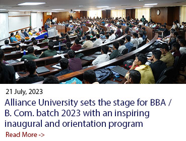 Alliance University Sets the Stage for BBA/B. Com Batch 2023 with an Inspiring Inaugural and Orientation Program