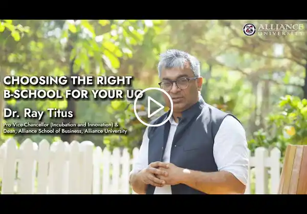 Choosing the Right B-School for your UG | Dr. Ray Titus