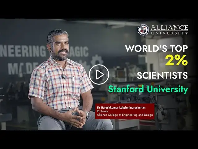 World's Top 2% of Scientists | Dr Rajeshkumar Lakshminarasimhan | Alliance University
