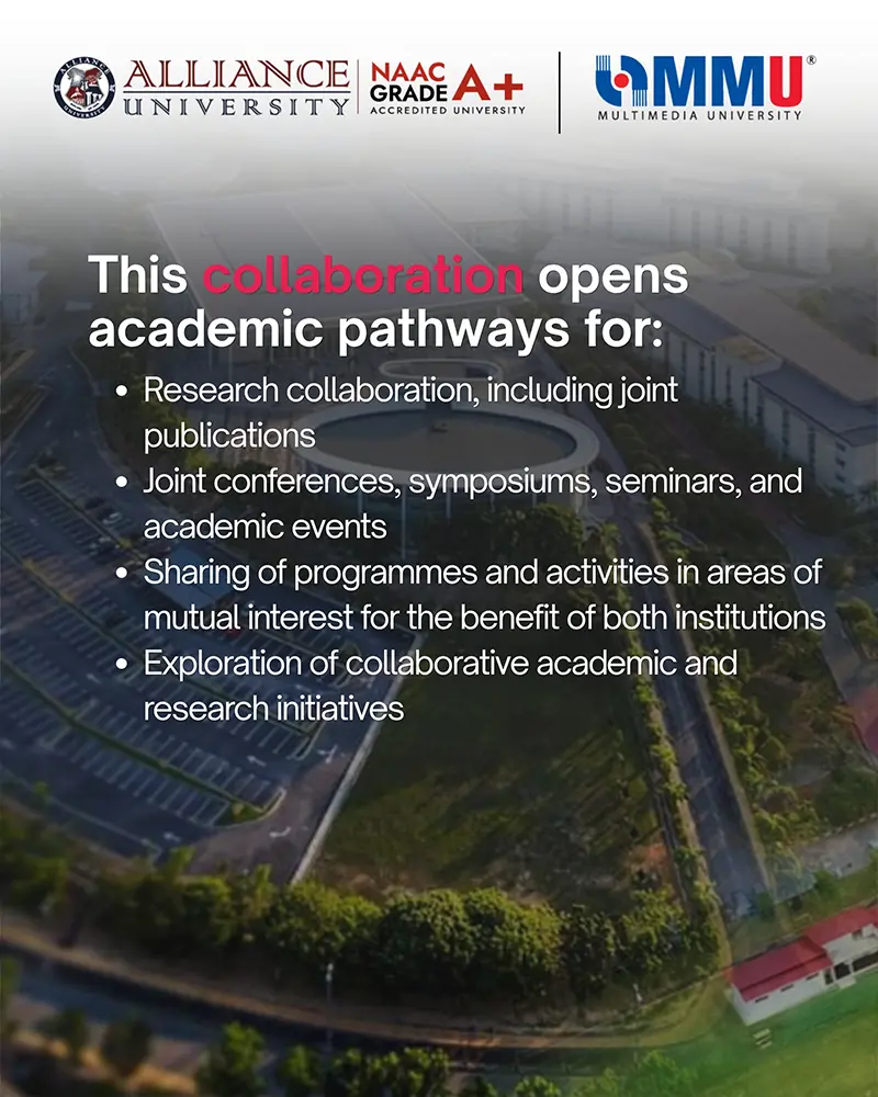 Alliance University Signs MoU with Multimedia University, Malaysia to Strengthen Global Academic Collaboration - 2