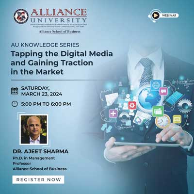AU Knowledge Series - Tapping the Digital Media and Gaining Traction in the Market